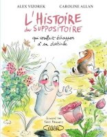 Lhistoire du suppositoire qui voulait échapper...