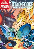 Lustiges Taschenbuch Young Comics 04: Star Force - Rebel...
