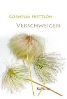 Verschweigen: Roman