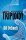Triploidy (The Archon Sequence, Band 3)