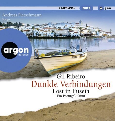 Dunkle Verbindungen: Lost in Fuseta. Ein Portugal-Krimi (Leander Lost ermittelt, Band 6)