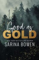 Good as Gold (Giltmaker: A Small Town Romance Series,...