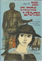 Der stumme Wächter: Eine Geschichte aus dem alten Prag