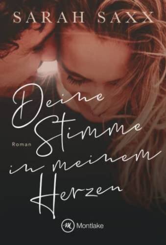 Deine Stimme in meinem Herzen (Perfect Love)