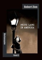 Fritz Lang in Amerika: Werkausgabe Band 3