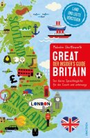 Great Britain. Der Insiders Guide - Der kleine...
