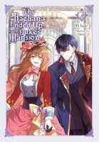 Why Raeliana Ended Up at the Dukes Mansion, Vol. 4:...