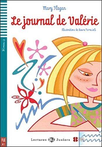 LEJOURNALDEVALERIE(LecturesEliJuniorsNiveau3B1): Le journal de Valerie + CD (Teen readers)