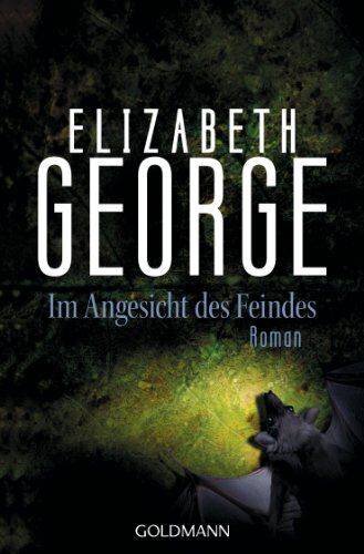 Im Angesicht des Feindes: Ein Inspector-Lynley-Roman 8