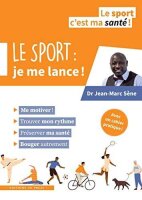 Le sport : je me lance !