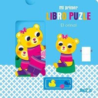 EL ORINAL - MI PRIMER LIBRO PUZLE (MI PRIMER LIBRO PUZLE-...