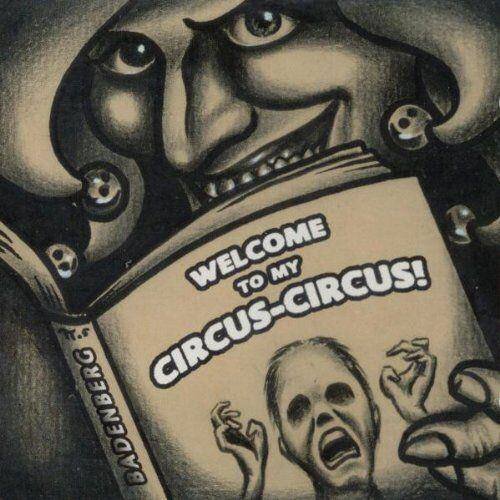 Welcome to My Circus-Circus