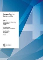 Kompendium der Sozialmedizin: Heft 4 - Grundzüge...
