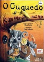 O Cuquedo e Um Amor que Mete Medo (Portuguese Edition)...