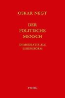 Werkausgabe Bd. 16 / Der politische Mensch: Demokratie...