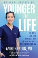 Younger for Life: Feel Great and Look Your Best with the...