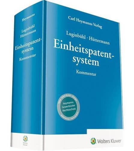 Einheitspatentsystem – Kommentar