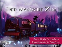 Der magische Zug: Der inoffizielle...