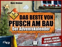 Das Beste von Pfusch am Bau – Der Adventskalender:...