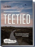 Nordseekrimi Teetied: Ein mitreißender...