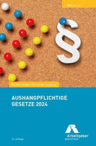 Aushangpflichtige Gesetze 2024 (GDA-Texte)