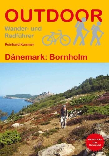 Dänemark: Bornholm (Outdoor Wanderführer, Band 145)