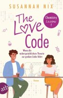 The Love Code. Wenn die widersprüchlichste Theorie...