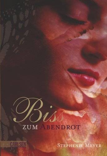 Biss zum Abendrot (Bella und Edward 3)