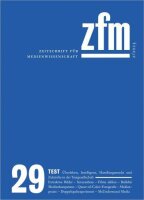 Zeitschrift für Medienwissenschaft 29: Jg. 15, Heft...