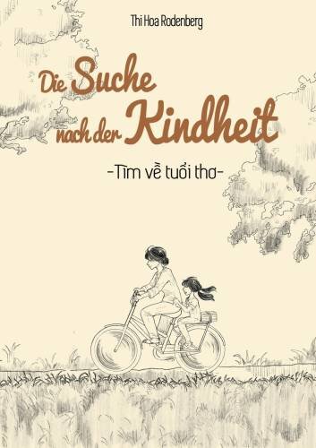 Die Suche nach der Kindheit: Tìm