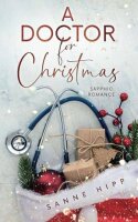 A Doctor for Christmas: Sapphic Romance (Doctor Evie...