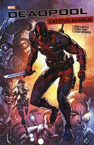 Cattivo sangue. Deadpool (Marvel OGN)