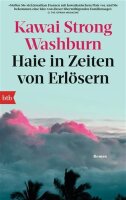 Haie in Zeiten von Erlösern: Roman