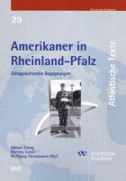 Amerikaner in Rheinland-Pfalz: Alltagskulturelle...