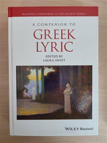 A Companion to Greek Lyric Laura Swift Buch | Hardcover 608 Seiten