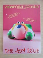 VIEWPOINT COLOUR Ausgabe 11 The Joy Issue