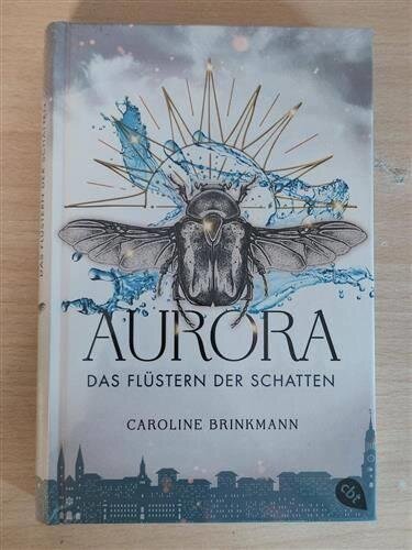 Aurora – Das Flüstern der Schatten Sonderausgabe mit Frabschnitt Caroline Brinkmann Hardcover Fantasy Buch