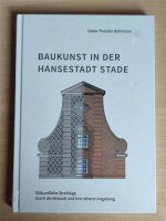 Baukunst in der Hansestadt Stade : Stilkundliche...