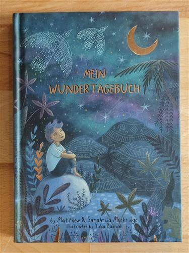 Mein Wundertagebuch - Dankbarkeitsjournal für Kinder Hardcover