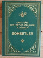 Sohbetler 1 - Gavsi Sani Seyh Seyyid Abdülbaki...