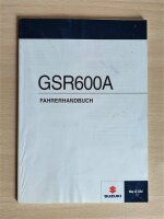 Suzuki GSR600A Fahrerhandbuch DE Anleitung Bedienung