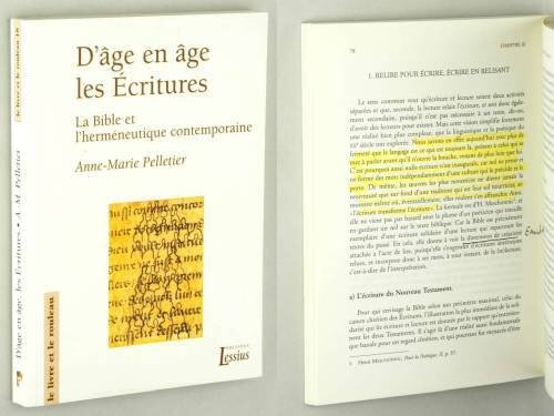 D´âge en âge les Ecritures - La Bible et l´herméneutique contemporaine