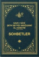 Sohbetler 1 - Gavsi Sani Seyh Seyyid Abdülbaki...