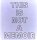 This Is Not a Memoir