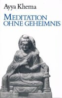 Meditation ohne Geheimnis