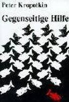 Gegenseitige Hilfe in der Tier- und Menschenwelt (Book on...