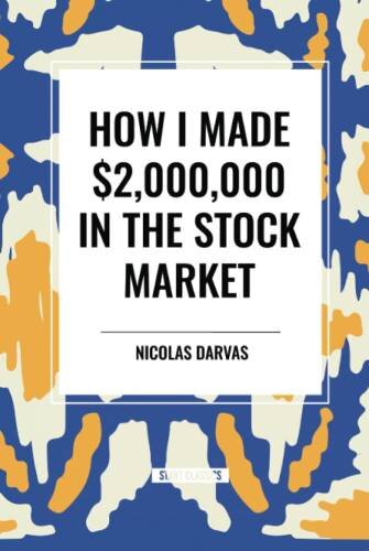 How I Made $2,000,000 in the Stock Market