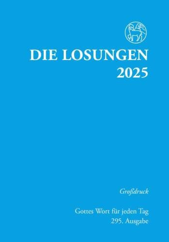 Losungen Deutschland 2025 / Die Losungen 2025: Grossdruck Softcover