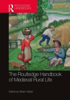 The Routledge Handbook of Medieval Rural Life (Routledge...