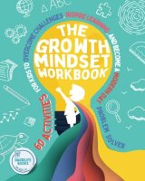 The Growth Mindset Workbook: 60 activities for kids to...